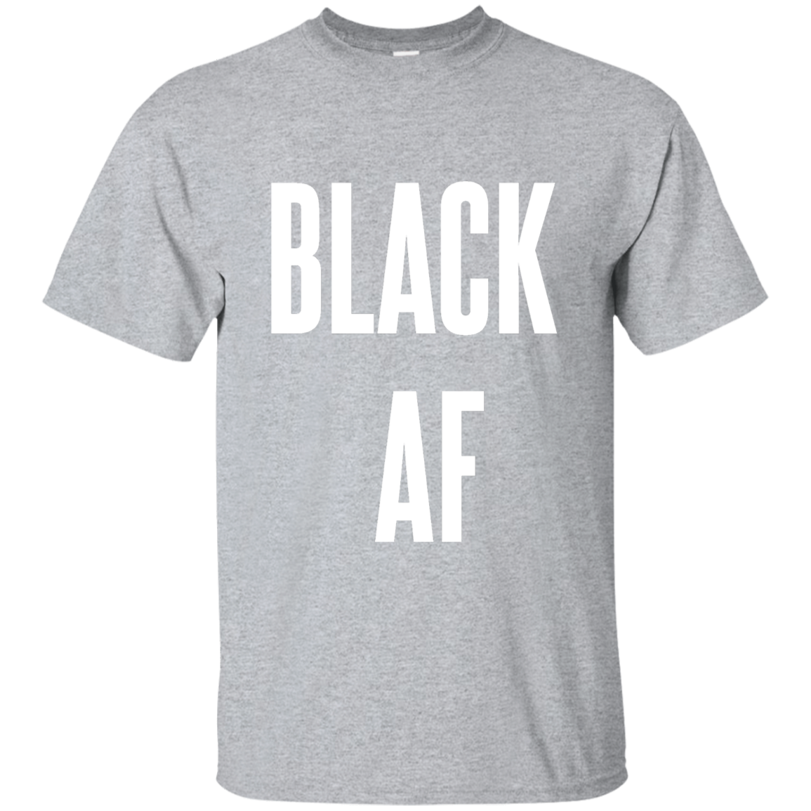 Black AF, Apparel - Shirts Be Like