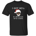I Got Hos - Shirts Be Like