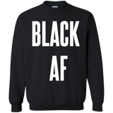 Black AF., Apparel - Shirts Be Like