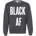 Black AF., Apparel - Shirts Be Like