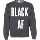 Black AF., Apparel - Shirts Be Like