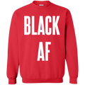 Black AF., Apparel - Shirts Be Like