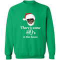 Hos in this house - Shirts Be Like