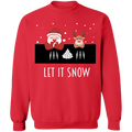 Let It Snow, Apparel - Shirts Be Like
