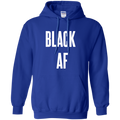 Black AF., Apparel - Shirts Be Like