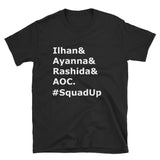 Squad Up,  - Shirts Be Like
