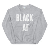 Black AF! - Shirts Be Like