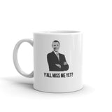 We miss you Obama, Coffee Mug - Shirts Be Like