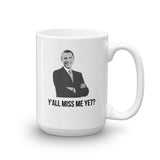 We miss you Obama, Coffee Mug - Shirts Be Like