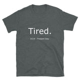 Tired